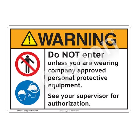 ANSI/ISO Compliant Warning/Do Not Enter Safety Signs Outdoor Weather Tuff Plastic (S2) 14 X 10